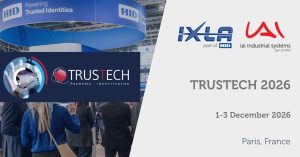 Trustech 2026 event banner showing dates, location in Paris, France, and logos of IXLA and IAI Industrial Systems, part of HID, with HID booth in the background.